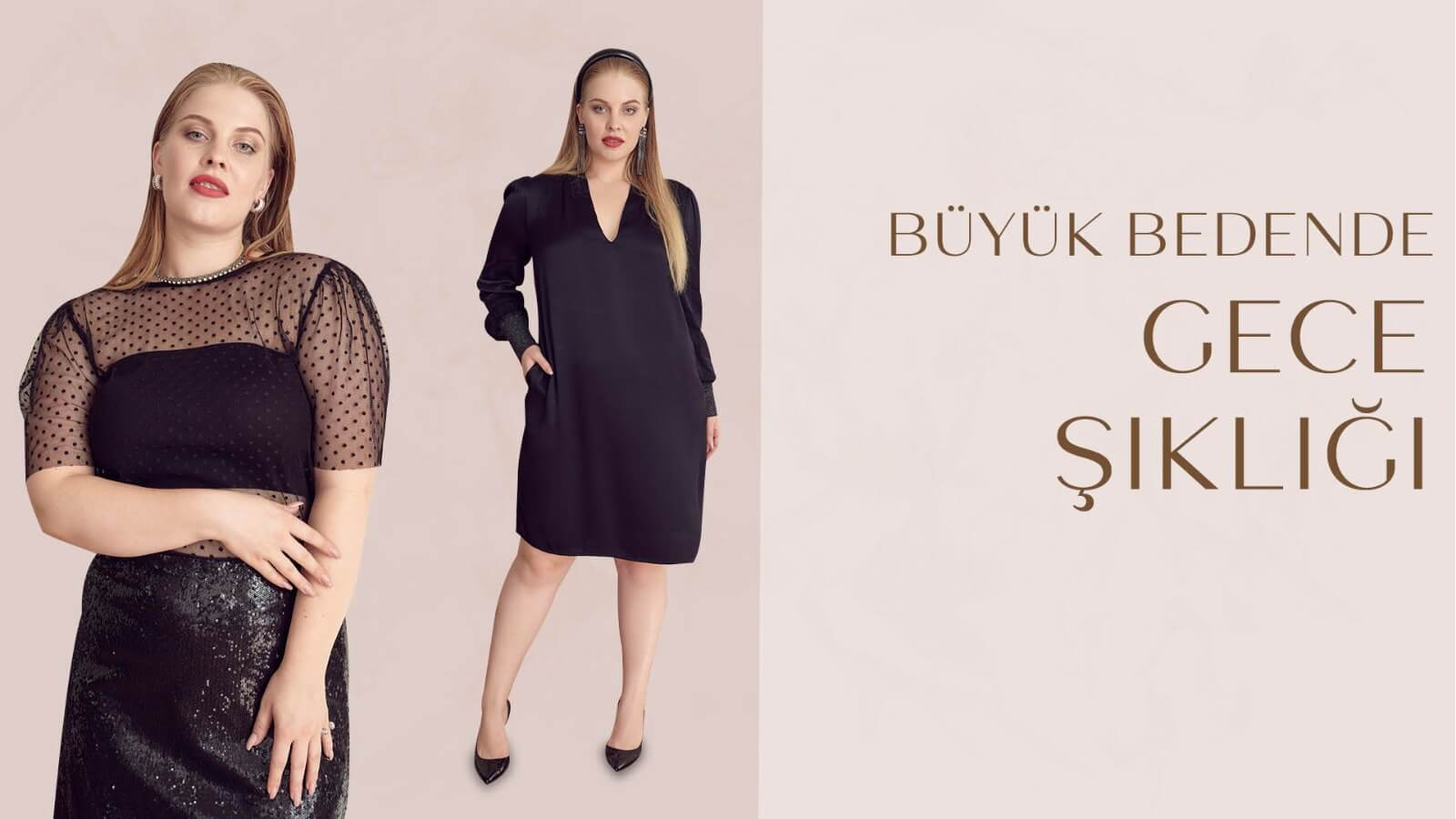 Büyük Bedende Gece Şıklığı