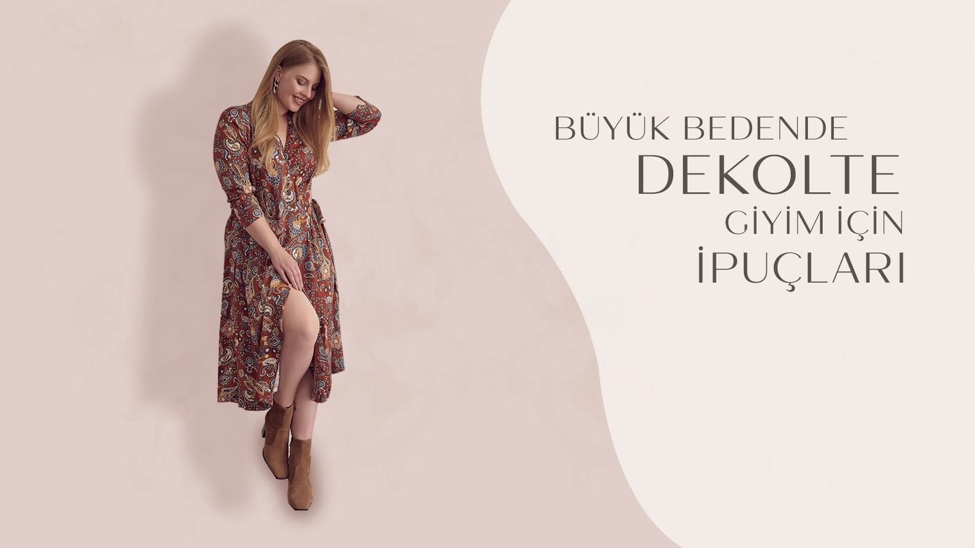 Büyük Bedende Dekolte Giyim İçin İpuçları