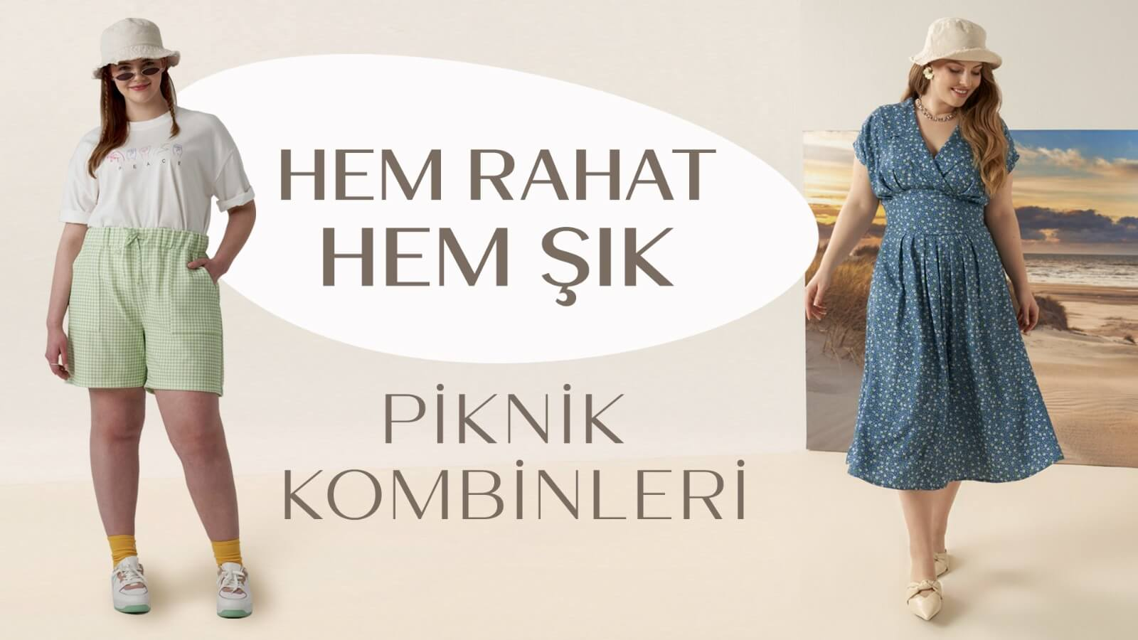 Büyük Bedende Hem Rahat Hem Şık Piknik Kombinleri