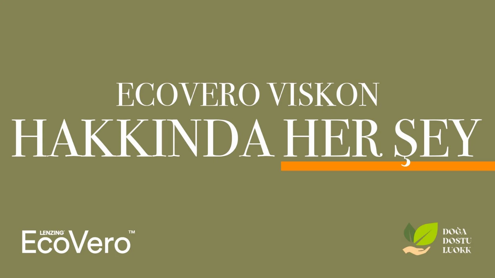 EcoVero Viscose Nedir?